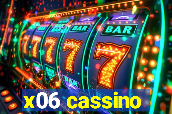 x06 cassino